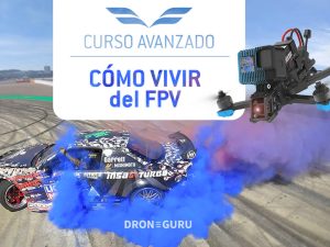 Curso Cómo Vivir del FPV