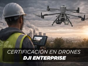 RESERVA Certificación en drones Enterprise (Presencial)