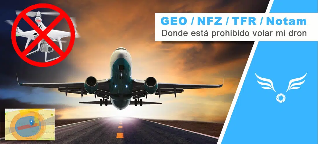 DroneGURU_GEO_NFZ_TFR Zonas totalmente prohibida para vuelo de dron