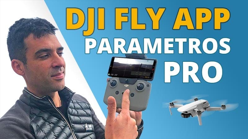 Configuraciones-recomendadas-DJI-FLY