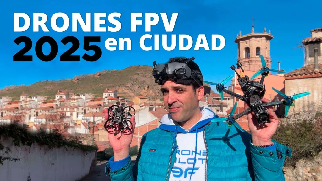 Como volar drones fpv en ciudad 2025